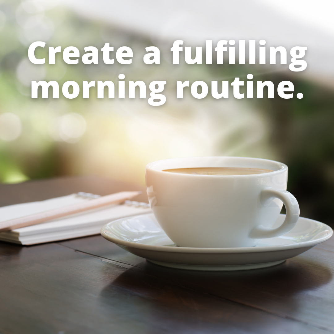 Master Your Morning & Evening Routines